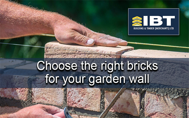 CHOOSE THE RIGHT BRICKS FOR YOUR GARDEN WALL