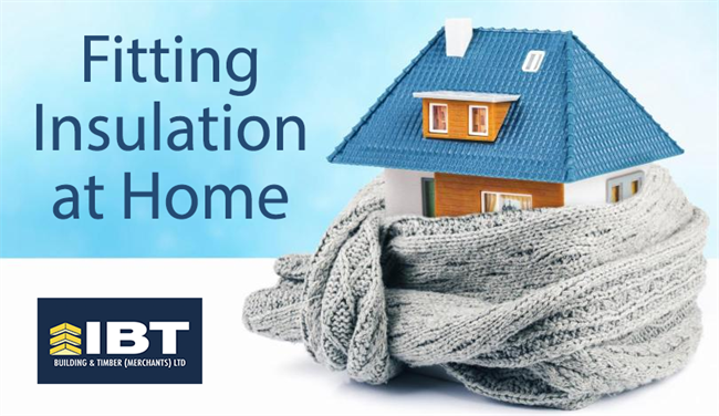 FITTING INSULATION AT HOME